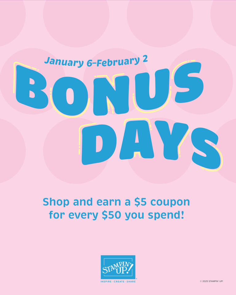 BONUS Days!