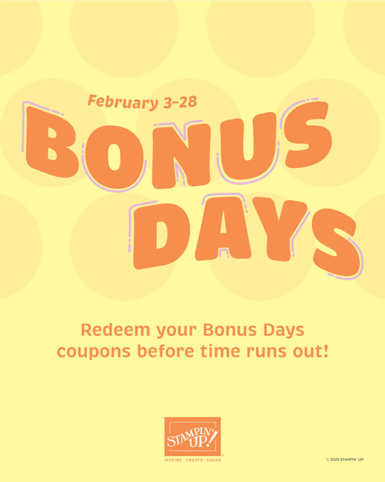 BONUS DAYS – Time to Redeem your Coupons